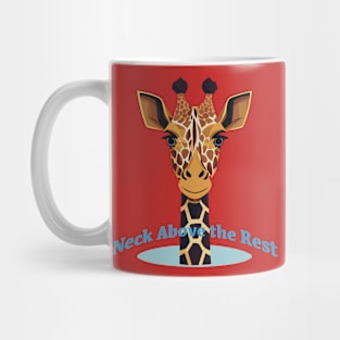 Neck above the rest Mug